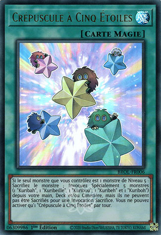 YGO [FR] BROL-FR006 CREPUSCULE A CINQ &Eacute;TOILES (ULTRA RARE)