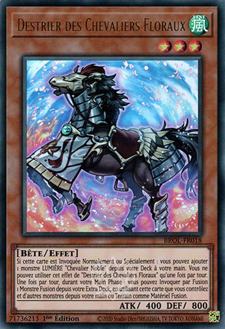 YGO [FR] BROL-FR018 DESTRIER DES CHEVALIERS FLORAUX (ULTRA RARE)