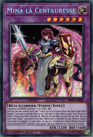 YGO [FR] BROL-FR020 MINA LA CENTAURESSE (SECRET RARE)