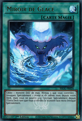 YGO [FR] BROL-FR024 MIROIR DE GLACE (ULTRA RARE)