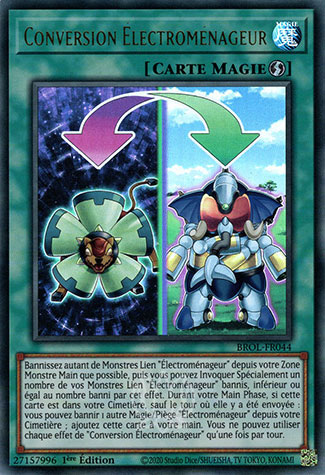 YGO [FR] BROL-FR044 CONVERSION &Eacute;LECTROMENAGEUR (ULTRA RARE)