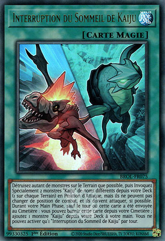 YGO [FR] BROL-FR075 INTERRUPTION DU SOMMEIL DE KAIJU (ULTRA RARE)
