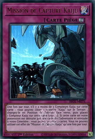 YGO [FR] BROL-FR076 MISSION DE CAPTURE KAIJU (ULTRA RARE)