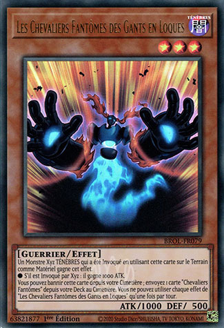 YGO [FR] BROL-FR079 LES CHEVALIERS FANTOMES DES GANTS EN LOQUES (ULTRA RARE)