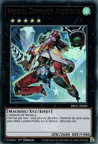YGO [FR] BROL-FR083 ARSENAL ZENMAIOH AUTOMATE (ULTRA RARE)
