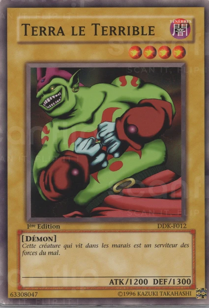 YGO [FR] DDK-F012 TERRA LE TERRIBLE (COMMUNE)