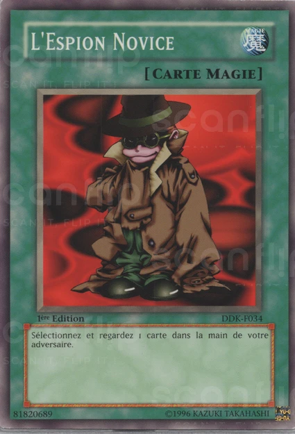 YGO [FR] DDK-F034 L'ESPION NOVICE (COMMUNE)