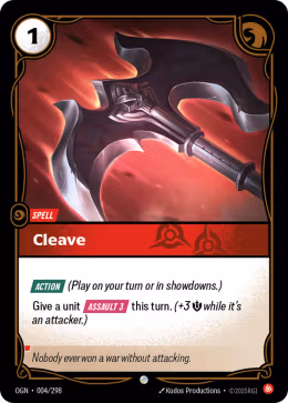 LOL [EN] OGN 004 CLEAVE // SPELL (COMMUNE)