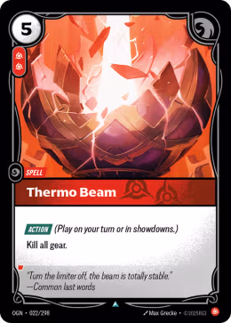 LOL [EN] OGN 022 THERMO BEAM // SPELL (UNCO)
