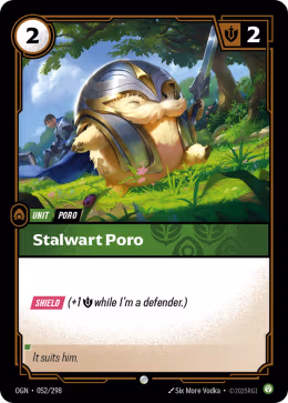 LOL [EN] OGN (FOIL) 052 STALWART PORO // UNIT (COMMUNE)