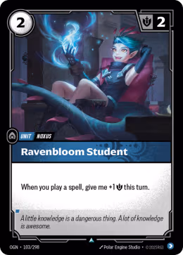 LOL [EN] OGN 103 RAVENBLOOM STUDENT // UNIT (UNCO)