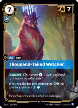 LOL [EN] OGN 116 THOUSAND-TAILED WATCHER // UNIT (RARE)