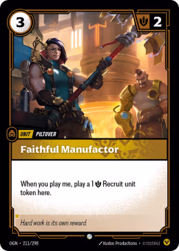 LOL [EN] OGN 211 FAITHFUL MANUFACTOR // UNIT (COMMUNE)