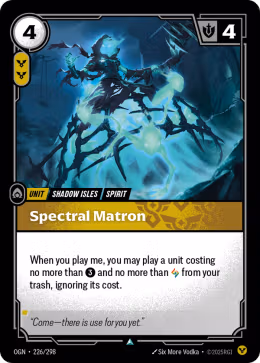 LOL [EN] OGN 226 SPECTRAL MATRON // UNIT (UNCO)