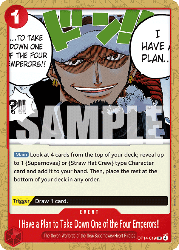 OP [EN] OP14 019 I HAVE A PLAN TO TAKE DOWN ONE OF THE FOUR EMPERORS!! (UNCO)