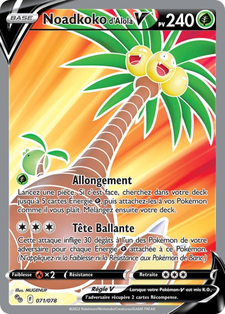 EB10.5 [FR] PGO 071 NOADKOKO D’ALOLA V (ULTRA RARE)