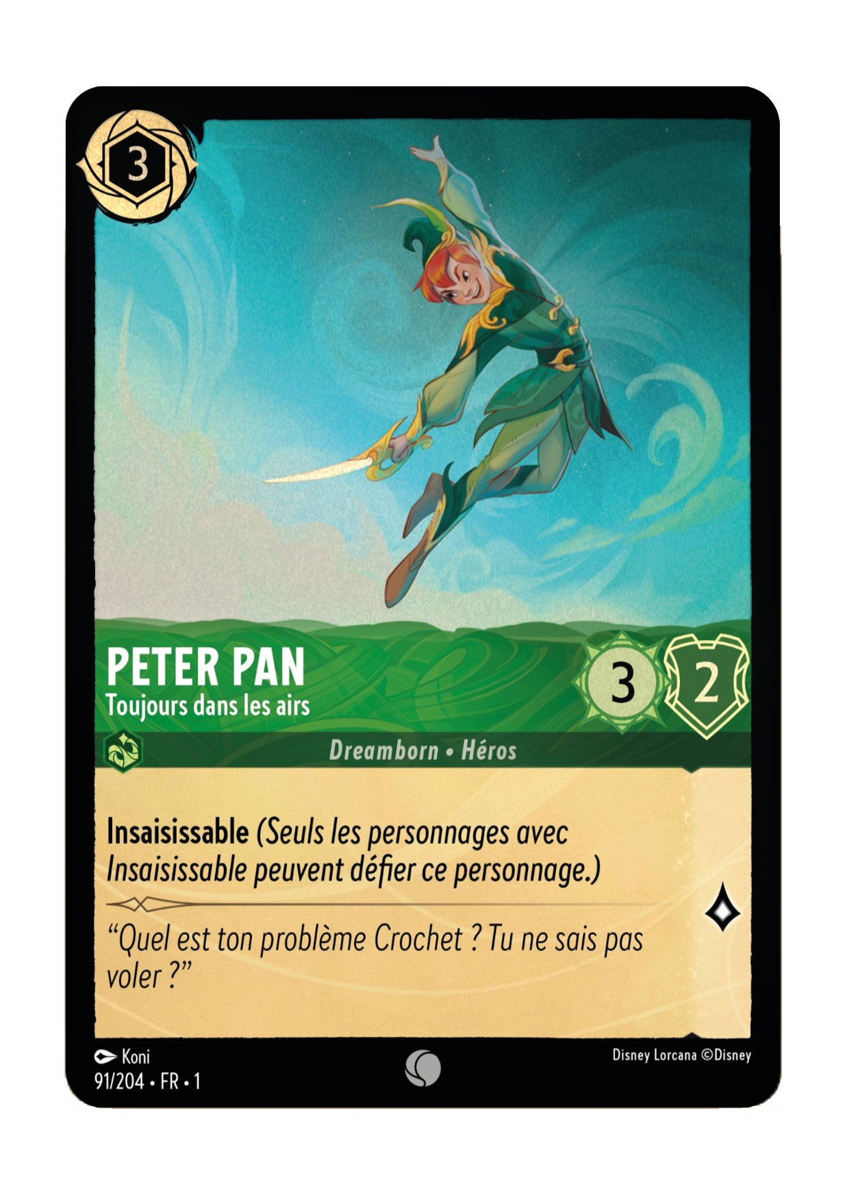 LOR01 [FR] TFC (FOIL) 091 PETER PAN, TOUJOURS DANS LES AIRS (COMMUNE)