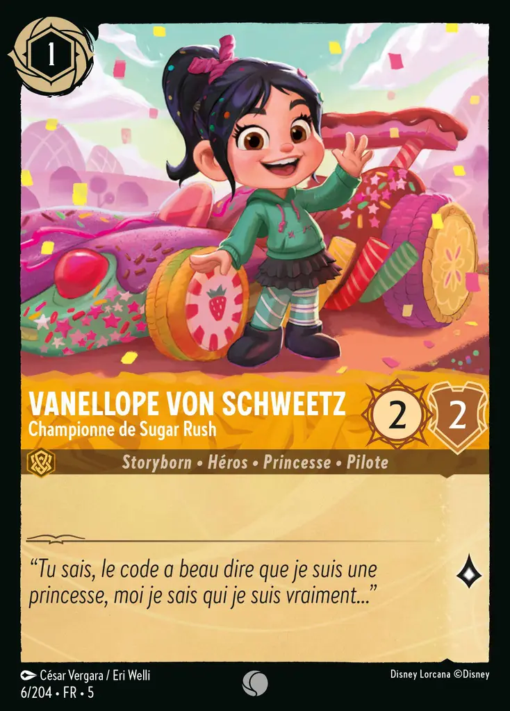 LOR05 [FR] SSK (FOIL) 006 VANELLOPE VON SCHWEETZ,&nbsp;CHAMPIONNE DE SUGAR RUSH