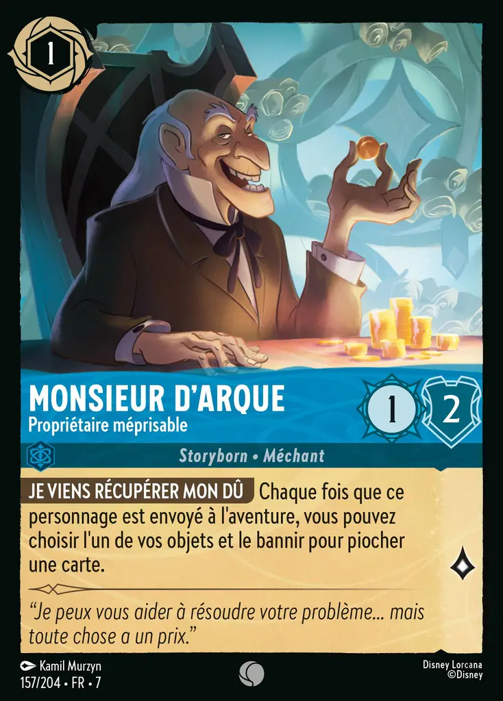 LOR07 [FR] ARI (FOIL) 157 MONSIEUR D'ARQUE, PROPRIETAIRE MEPRISABLE (COMMUNE)