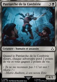 MTG [FR] ACR 286 PATRIARCHE DE LA CONFRERIE (CREATURE : HUMAIN ET ASSASSIN)