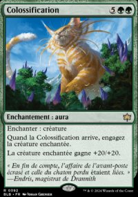 MTG [FR] BLB 0392 COLOSSIFICATION