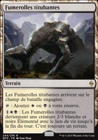 MTG [FR] BZF 0244 FUMEROLLES TITUBANTES (TERRAIN)