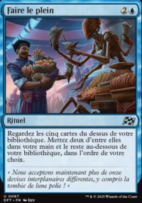 MTG [FR] DFT 067 FAIRE LE PLEIN (RITUEL)