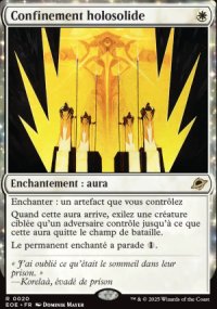 MTG [FR] EOE 020 CONFINEMENT HOLOSOLIDE 1 (ENCHANTEMENT : AURA)
