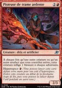MTG [FR] EOE 169 PISTEUSE DE TRAME ARDENTE (CREATURE : DRIX ET ARTIFICIER)