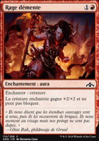 MTG [FR] GRN 110 RAGE DEMENTE (ENCHANTEMENT : AURA)