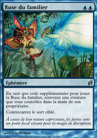MTG [FR] LRW 064 RUSE DU FAMILIER (ÉPHEMERE)