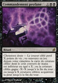 MTG [FR] LRW 135 COMMANDEMENT PROFANE (RITUEL)