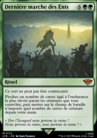 MTG [FR] LTR 0172 DERNIERE MARCHE DES ENTS