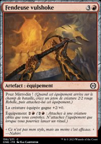 MTG [FR] ONE 156/271 FENDEUSE VULSHOKE (ARTEFACT : EQUIPEMENT)