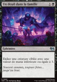 MTG [FR] TMT 061 UN DEUIL DANS LA FAMILLE (&Eacute;PHEMERE)
