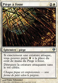 MTG [FR] ZEN 032 PIEGE A FOSSE (ÉPHEMERE : PIEGE)