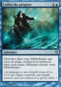 MTG [FR] ZEN 074 COLLET DU PIEGISTE (ÉPHEMERE)