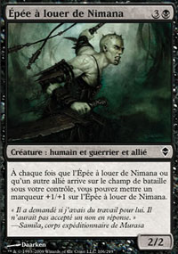 MTG [FR] ZEN 106 ÉPEE A LOUER DE NIMANA (CREATURE : HUMAIN ET GUERRIER ET ALLIE)