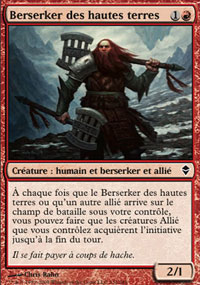 MTG [FR] ZEN 132 BERSERKER DES HAUTES TERRES (CREATURE : HUMAIN ET BERSERKER ET ALLIE)