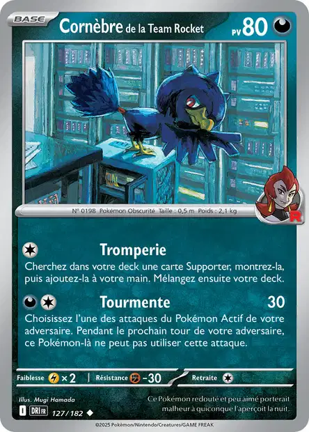 EV10 [FR] DRI (REVERSE) 127 CORNEBRE DE LA TEAM ROCKET (UNCO)