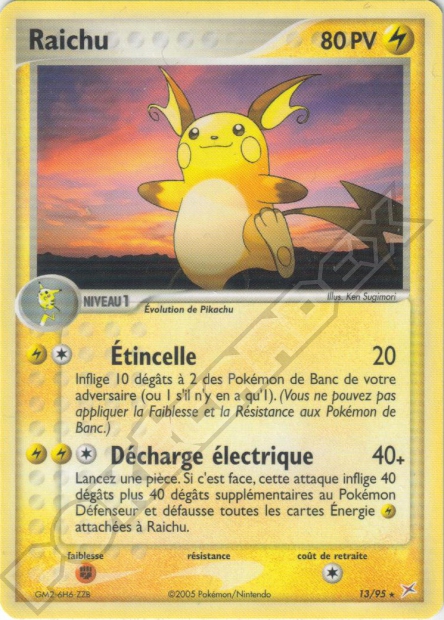 EX05 [FR] MA 013 RAICHU (RARE)