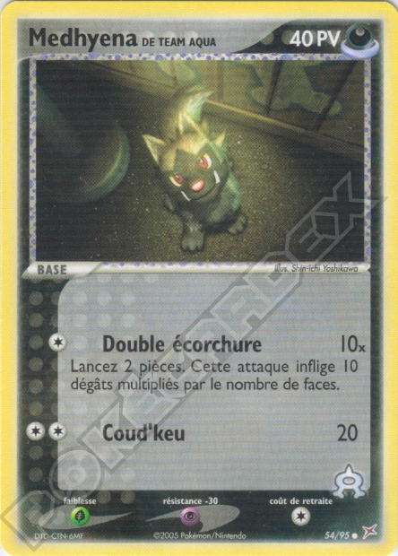EX05 [FR] MA 054 MEDHYENA DE TEAM AQUA