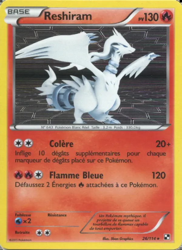 NB01 [FR] BLW (REVERSE) 026 RESHIRAM (HOLO)