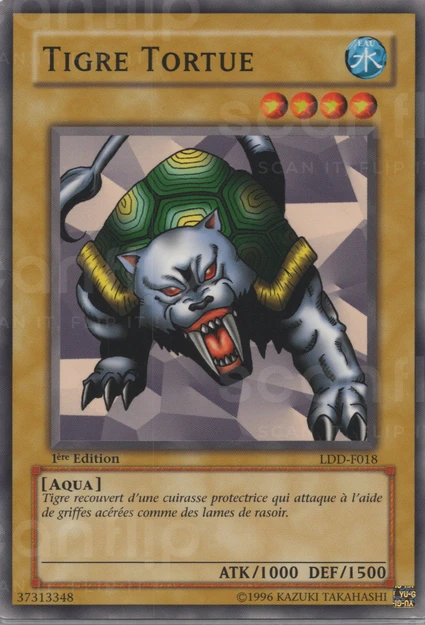 YGO [FR] LDD-F018 (ED1) TIGRE TORTUE (COMMUNE)