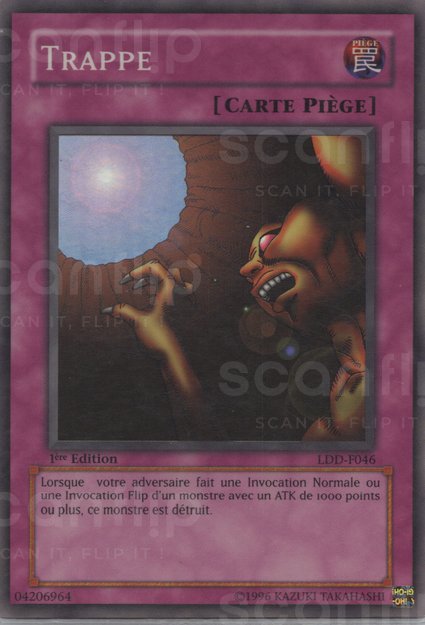 YGO [FR] LDD-F046 (ED1) TRAPPE (SUPER RARE)