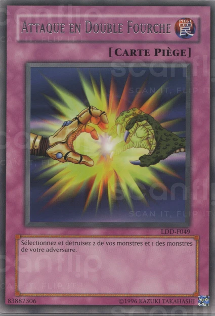 YGO [FR] LDD-F049 ATTAQUE EN DOUBLE FOURCHE (RARE)