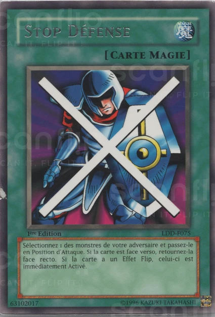 YGO [FR] LDD-F075 (ED1) STOP DEFENSE (RARE)