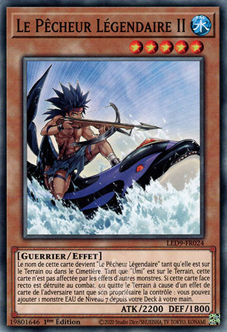 YGO [FR] LED9-FR024 LE PECHEUR LEGENDAIRE II (COMMUNE)