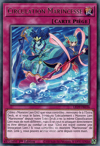 YGO [FR] LED9-FR036 CIRCULATION MARINCESSE (RARE)