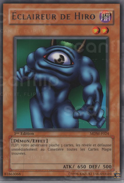 YGO [FR] MDM-F024 ECLAIREUR DE HIRO (RARE)